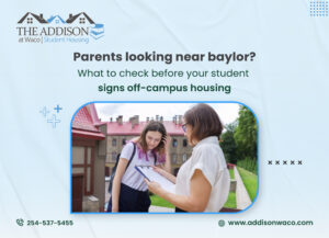 Off-Campus Housing Near Baylor: Parent Checklist Before Signing